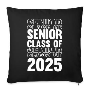 Senior Class Off 2025 - Sofa pillow with filling 45cm x 45cm - black - Front