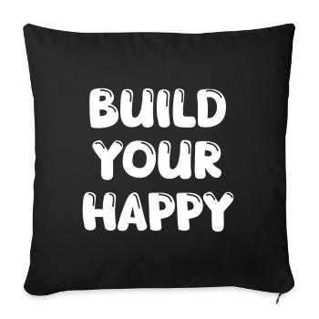 Build Your Happy - Sofa pillow with filling 45cm x 45cm - black - Front