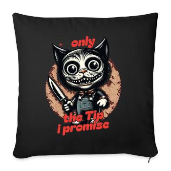 Drôle de chat ne disant que le pourboire Chat psycho - Coussin et housse de 45 x 45 cm - noir - Devant