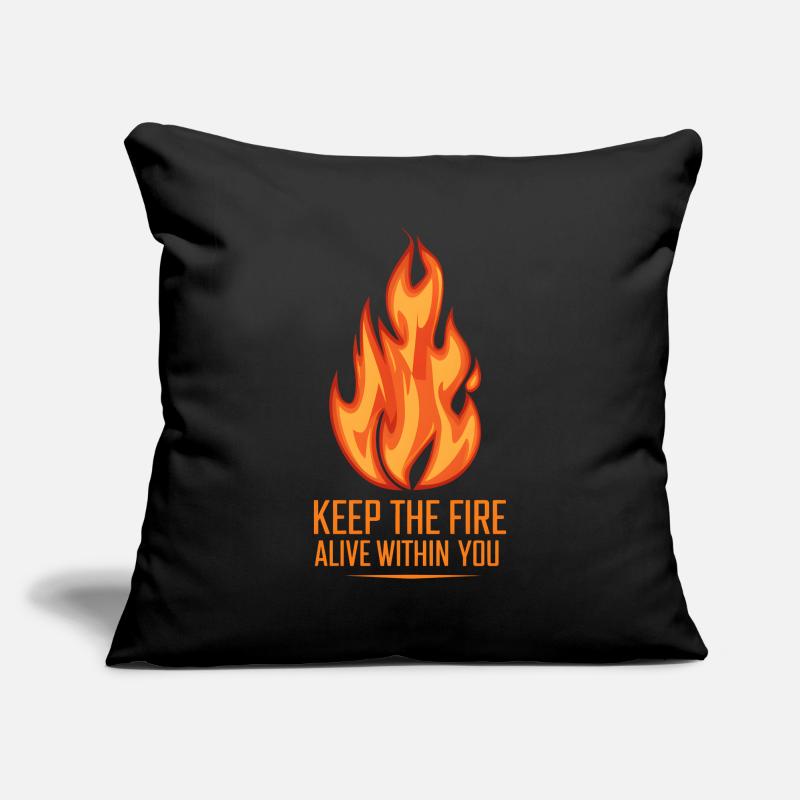 Keep the fire alive within you, Flame Sofa pillow with filling 45cm x 45cm