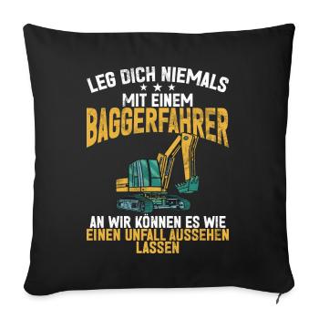 Baggerfahrer Lustige Bauarbeiter Beruf Excavator - Sofakissen mit Füllung 45 x 45 cm - Schwarz - Vorne