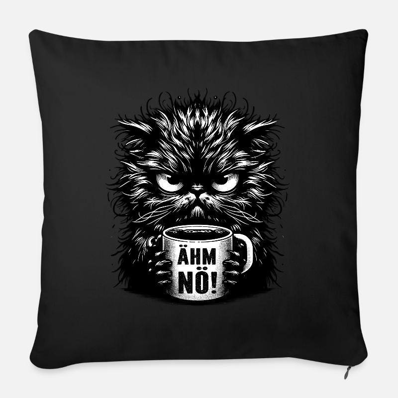 Ähm Nö Katze Lustig Ironisch Tee Kaffee Sprüche - Sofakissen mit Füllung 45 x 45 cm - Schwarz