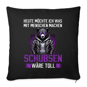 Today I want to do something with people Push - Sofa pillow with filling 45cm x 45cm - black - Front