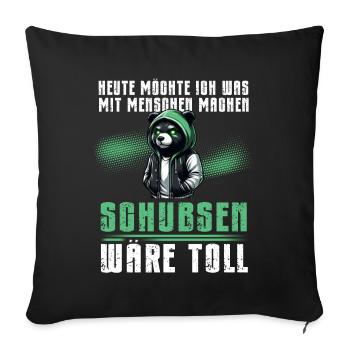 Today I want to do something with people Push - Sofa pillow with filling 45cm x 45cm - black - Front