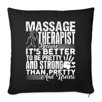 Massage Therapist Strong Massage Therapist - Sofa pillow with filling 45cm x 45cm - black - Front