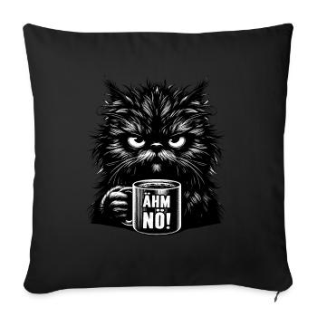Um, Nope, Cat, Funny, Sarcastic, Tea, Coffee - Sofa pillow with filling 45cm x 45cm - black - Front