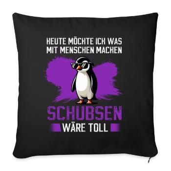 Today I want to do something with people Push - Sofa pillow with filling 45cm x 45cm - black - Front