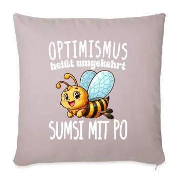 Optimism means conversely Sumsi with buttocks funnier - Sofa pillow with filling 45cm x 45cm - light taupe - Front