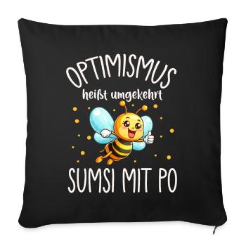 Optimism means conversely Sumsi with buttocks funnier - Sofa pillow with filling 45cm x 45cm - black - Front