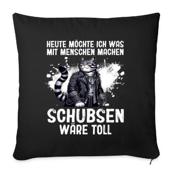 Today I want to push people cat - Sofa pillow with filling 45cm x 45cm - black - Front