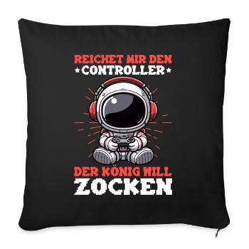 Hands me the controller the king wants to gamble - Sofa pillow with filling 45cm x 45cm - black - Front