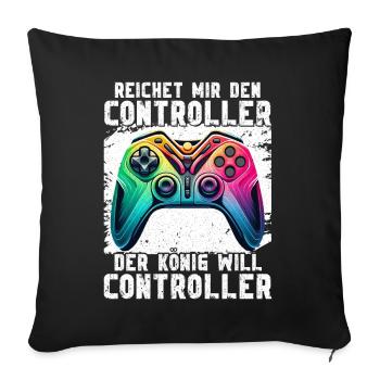 Hands me the controller the king wants to gamble - Sofa pillow with filling 45cm x 45cm - black - Front