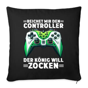 Hands me the controller the king wants to gamble - Sofa pillow with filling 45cm x 45cm - black - Front