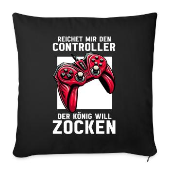 Hands me the controller the king wants to gamble - Sofa pillow with filling 45cm x 45cm - black - Front