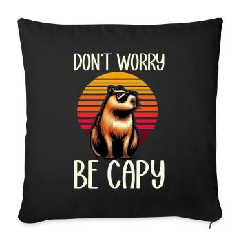 Mach Dir Keine Sorgen, Sei Capy Süße Capybara - Sofakissen mit Füllung 45 x 45 cm - Schwarz - Vorne