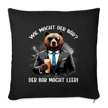 How does the bear do? The bear makes you empty! Jollier - Sofa pillow with filling 45cm x 45cm - black - Front