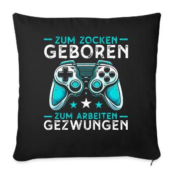 Gaming Gamer Gamer Video Player Console PC Gaming - Sofa pillow with filling 45cm x 45cm - black - Front