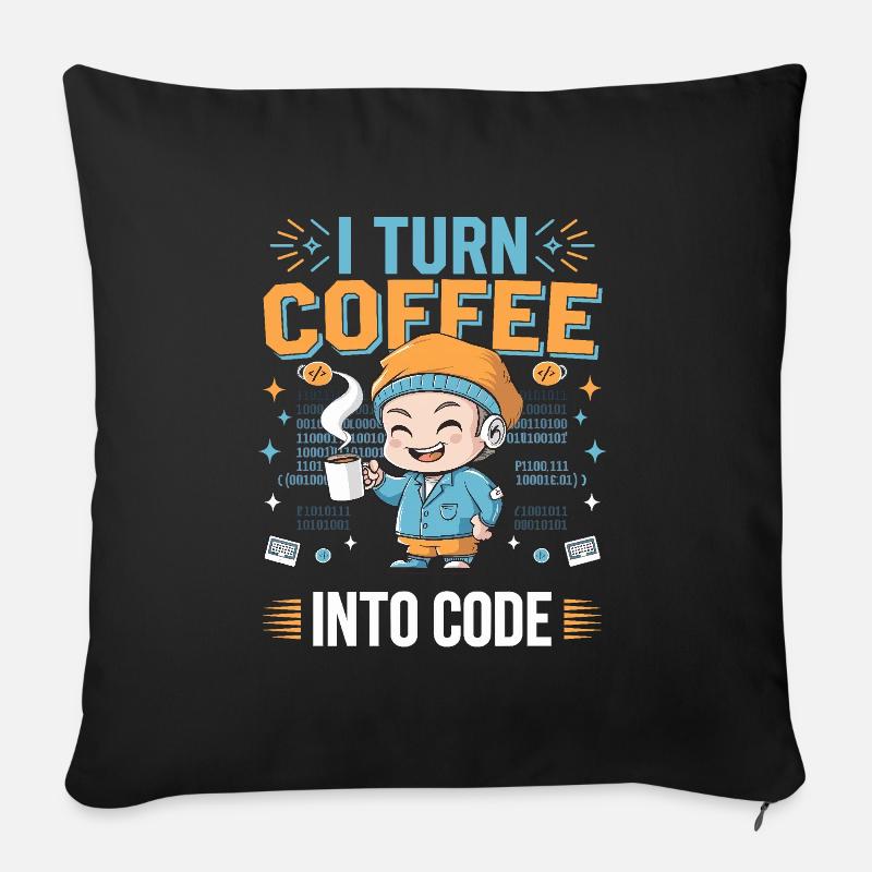 I turn coffee into code – Funny IT design - Sofa pillow with filling 45cm x 45cm - black