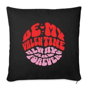 Valentine's Day Romantic Gift for Lovers - Sofa pillow with filling 45cm x 45cm - black - Front