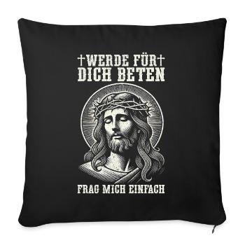 Jesus Christian Catholic Believers Worship Service - Sofa pillow with filling 45cm x 45cm - black - Front