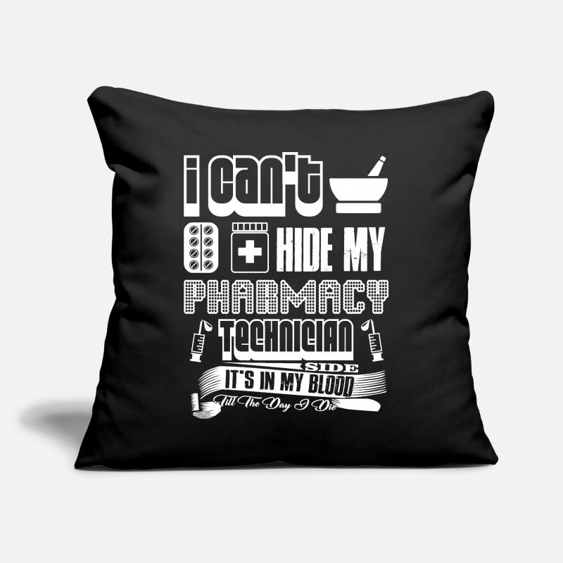I Can't Hide My Pharmacy Technician Side Sofa pillow with filling 45cm x 45cm