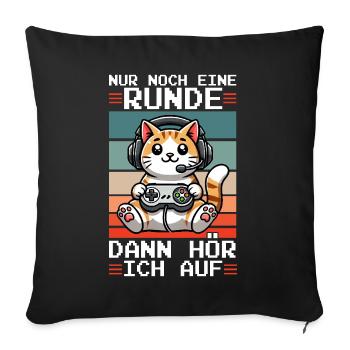 Just one more round, then I'll listen to cats - Sofa pillow with filling 45cm x 45cm - black - Front