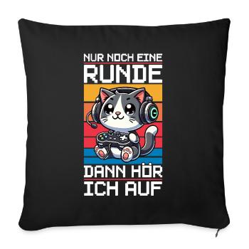 Just one more round, then I'll listen to cats - Sofa pillow with filling 45cm x 45cm - black - Front