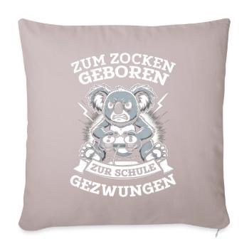 Born to gamble, forced to school, koala - Sofa pillow with filling 45cm x 45cm - light taupe - Front