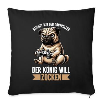 Hands me the controller the king wants to gamble - Sofa pillow with filling 45cm x 45cm - black - Front
