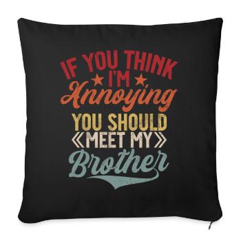Schwester Bruder Passende Geschwister Zwillinge - Sofakissen mit Füllung 45 x 45 cm - Schwarz - Vorne