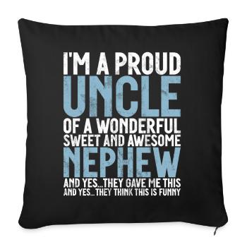 Meilleur oncle fier oncle citation humour - Coussin et housse de 45 x 45 cm - noir - Devant