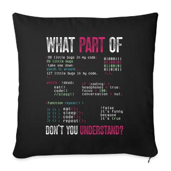 Programmierer Computercodierungssoftwareentwickler - Sofakissen mit Füllung 45 x 45 cm - Schwarz - Vorne