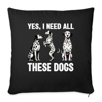 Dalmatiner Hunde Liebhaber Hundebesitzer - Sofakissen mit Füllung 45 x 45 cm - Schwarz - Vorne