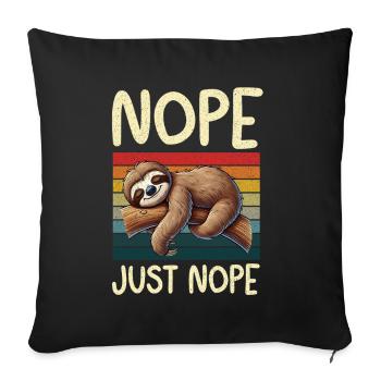 Sloths, Animal Lover, Sloth Lover, Lazy Sloth - Sofa pillow with filling 45cm x 45cm - black - Front
