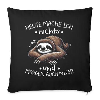 Sloth Lazy Sloth Lover Sloths - Sofa pillow with filling 45cm x 45cm - black - Front