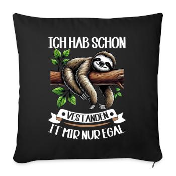 Sloth Lazy Sloth Lover Sloths - Sofa pillow with filling 45cm x 45cm - black - Front