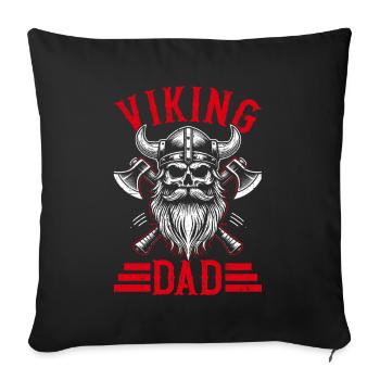 Viking Dad Father's Day Paternity Parent - Sofa pillow with filling 45cm x 45cm - black - Front