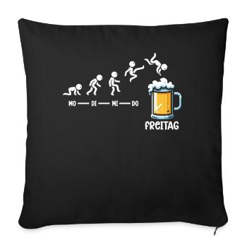 Freitag Wochenende Bierliebhaber Sarkastischer - Sofakissen mit Füllung 45 x 45 cm - Schwarz - Vorne