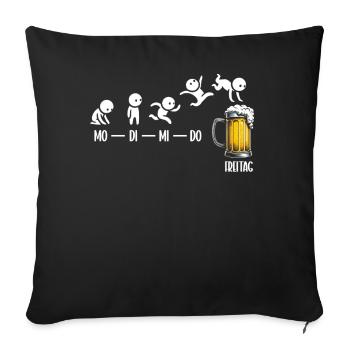 Freitag Wochenende Bierliebhaber Sarkastischer - Sofakissen mit Füllung 45 x 45 cm - Schwarz - Vorne