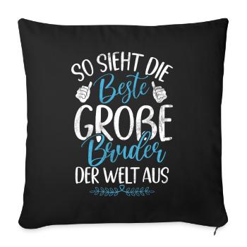 Big Brother Baby Lover Older Sibling - Sofa pillow with filling 45cm x 45cm - black - Front