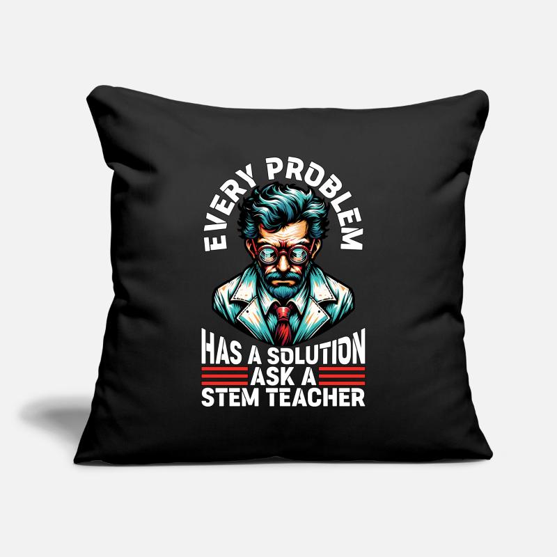 Enseignant STEM Chaque problème a une solution Éducateur Coussin et housse de 45 x 45 cm