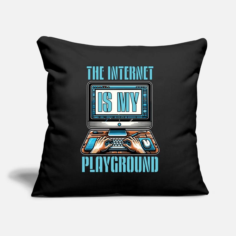 Coder The Internet Is My Playground Web Developer Sofakissen mit Füllung 45 x 45 cm