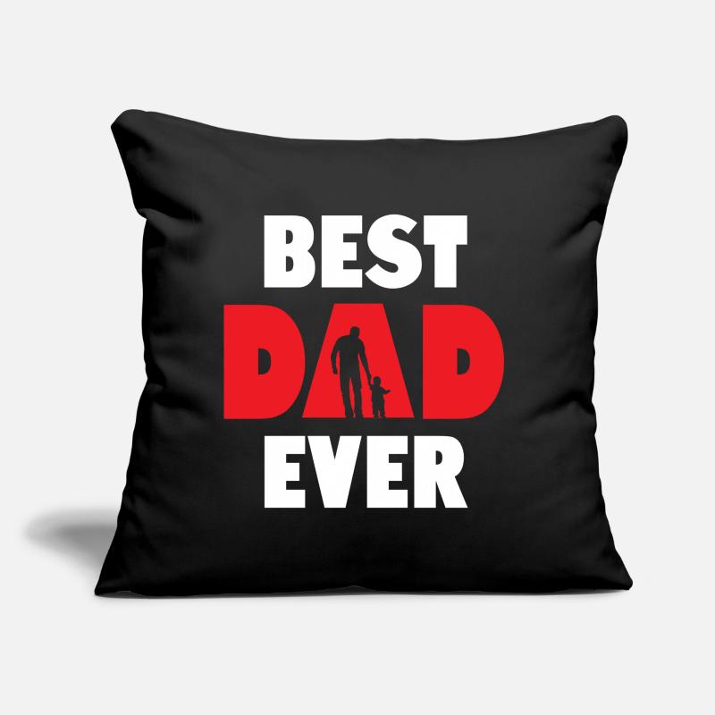 Best Dad Ever Sofa pillow with filling 45cm x 45cm
