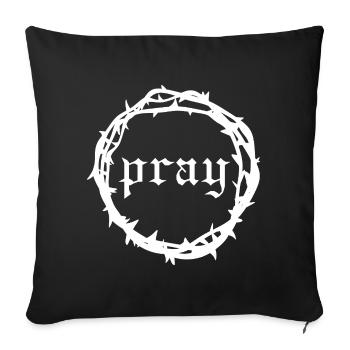 Crown of thorns Pray - Sofa pillow with filling 45cm x 45cm - black - Front