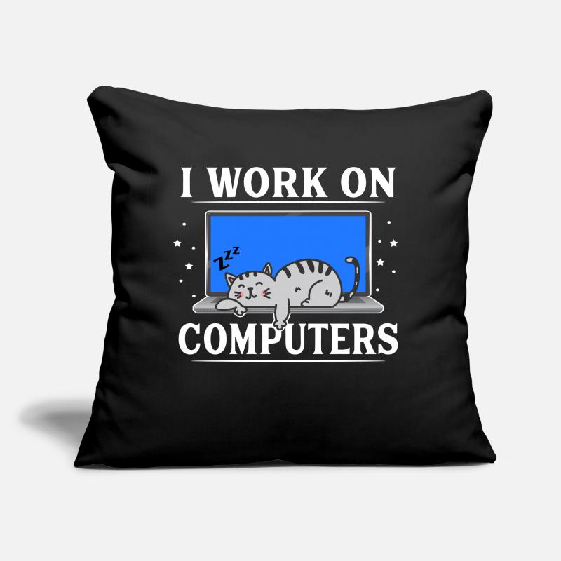 I Work on Computers Funny Cat Sofakissen mit Füllung 45 x 45 cm