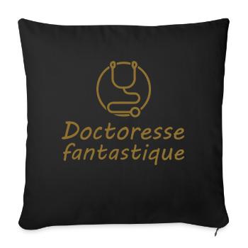 Tshirt femme Doctoresse fantastique - Coussin et housse de 45 x 45 cm - noir - Devant