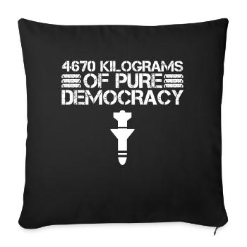 4670 kg of pure democracy - Sofa pillow with filling 45cm x 45cm - black - Front