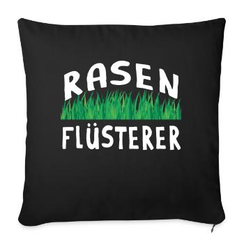 Rasenflüsterer Rasen Garten Gärtner Geschenk - Sofakissen mit Füllung 45 x 45 cm - Schwarz - Vorne
