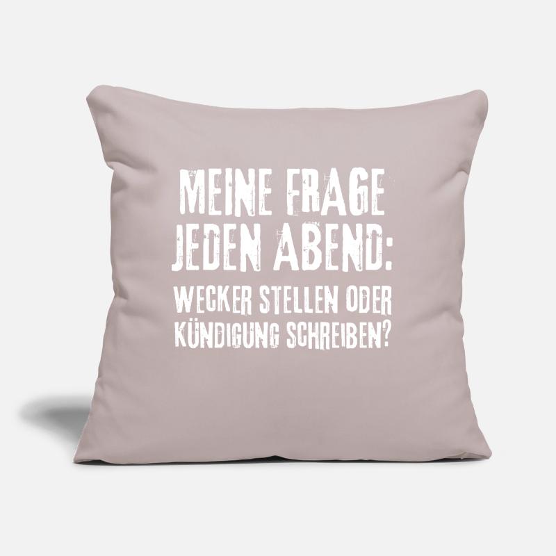 Meine Frage Wecker Stellen Oder Kündigung Sofakissen mit Füllung 45 x 45 cm