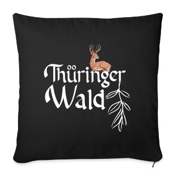 Thüringer Wald Thüringen Heimat Erfurt Wandern - Sofakissen mit Füllung 45 x 45 cm - Schwarz - Vorne